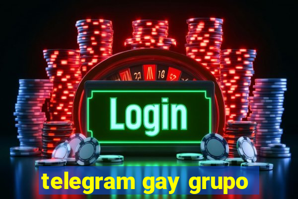 telegram gay grupo